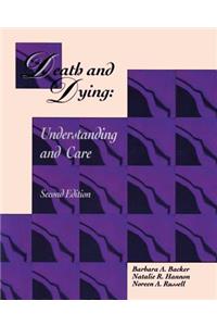 Death and Dying Understanding and Care