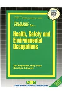 Health, Safety and Environment Occupations