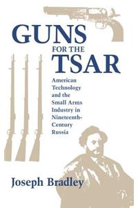 Guns for the Tsar