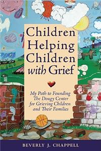 Children Helping Children with Grief