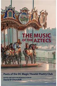 The Music of the Aztecs