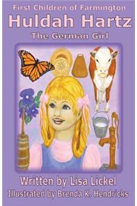 The German Girl: Huldah Hartz
