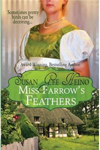 Miss Farrow's Feathers