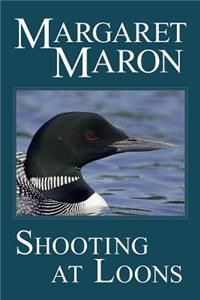 Shooting at Loons