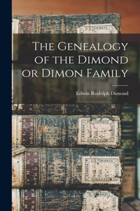 Genealogy of the Dimond or Dimon Family