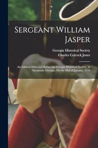 Sergeant William Jasper
