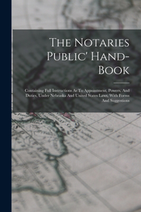 Notaries Public' Hand-book