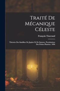 Traité De Mécanique Céleste