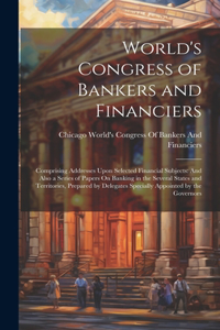 World's Congress of Bankers and Financiers