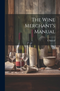 Wine Merchant's Manual