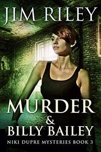 Murder And Billy Bailey