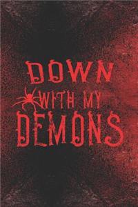 Down With My Demons