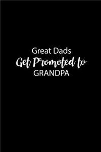 Great Dads Get Promoted to GRANDPA