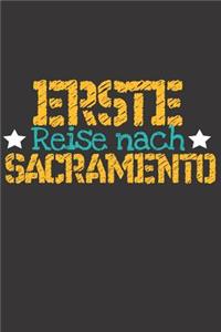 Erste Reise nach Sacramento