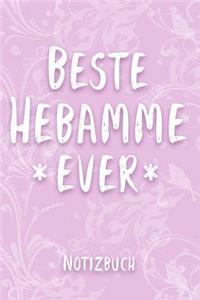Beste Hebamme Ever Notizbuch