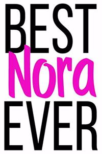 Best Nora Ever