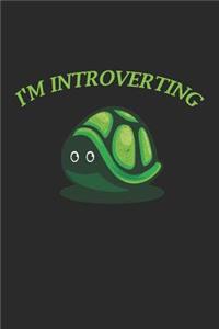 I'm Introverting