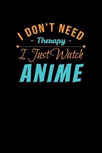 I Don't Need Therapy I Just Watch Anime: Blood Sugar Log