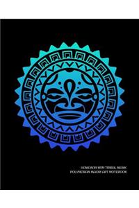 Hawaiian Sun Tribal Mask Polynesian Maori Art Notebook