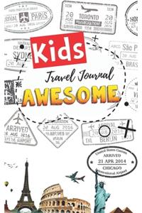 Kids Awesome Travel Journal