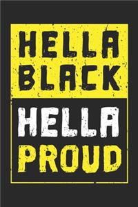 Hella Black Hella Proud