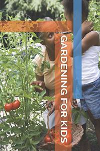Gardening for Kids