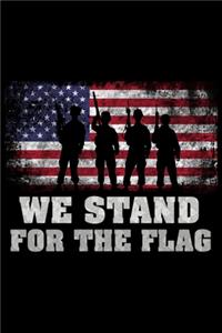 We stand for the flag