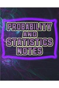 Probability and Statistics Notes