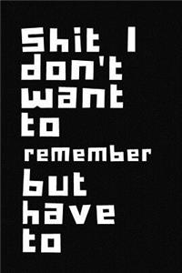 Remember Stuff Blank Lined Journal Notebook