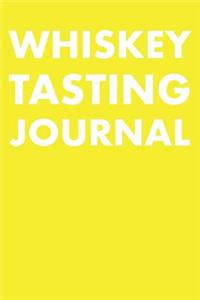 Whiskey Tasting Journal