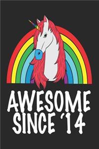 Awesome Since 2014