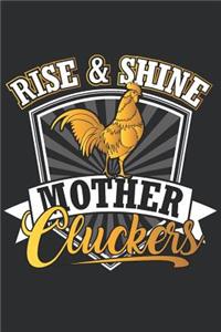 Rise & Shine Mother Cluckers