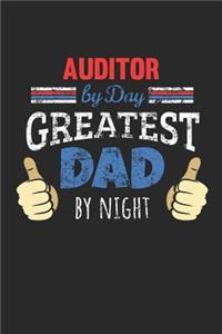 Auditor by Day, Greatest Dad by Night
