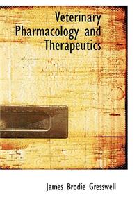 Veterinary Pharmacology and Therapeutics