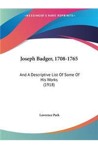 Joseph Badger, 1708-1765
