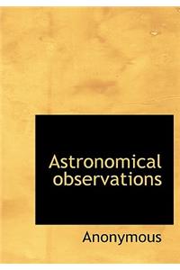 Astronomical Observations