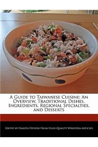 A Guide to Taiwanese Cuisine