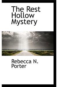 The Rest Hollow Mystery