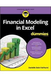 Financial Modeling in Excel for Dummies