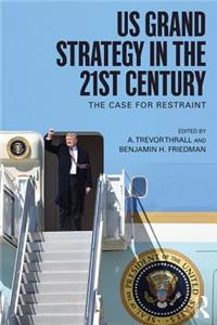 US Grand Strategy in the 21st Century