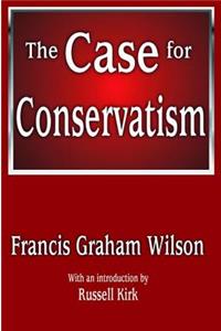 Case for Conservatism