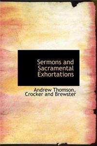 Sermons and Sacramental Exhortations
