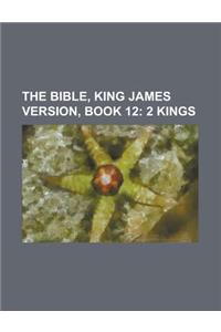 The Bible, King James Version, Book 11; 1 Kings