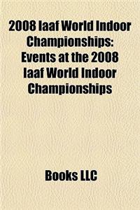 2008 Iaaf World Indoor Championships