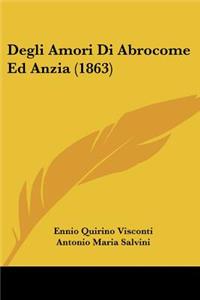 Degli Amori Di Abrocome Ed Anzia (1863)