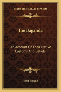 Baganda: An Account of Their Native Customs and Beliefs