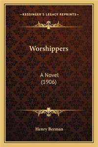 Worshippers