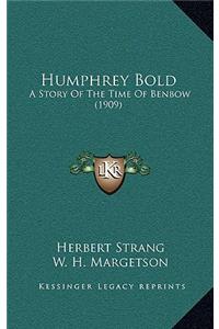 Humphrey Bold