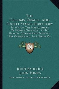 Grooms' Oracle, and Pocket Stable-Directory