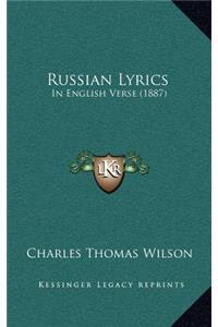 Russian Lyrics: In English Verse (1887)